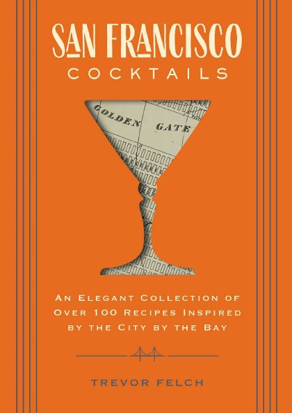 San Francisco Cocktails