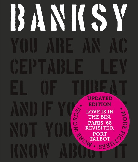 Banksy You Are An Acceptable Level of Threat