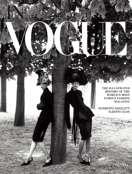 In Vogue: An Illustrated History of the World's Most Famous Fashion Magazine