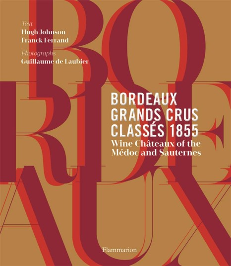 Bordeaux Grands Crus Classés 1855