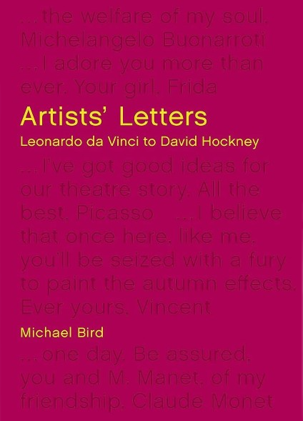 Artists' Letters: Leonardo da Vinci to David Hockney