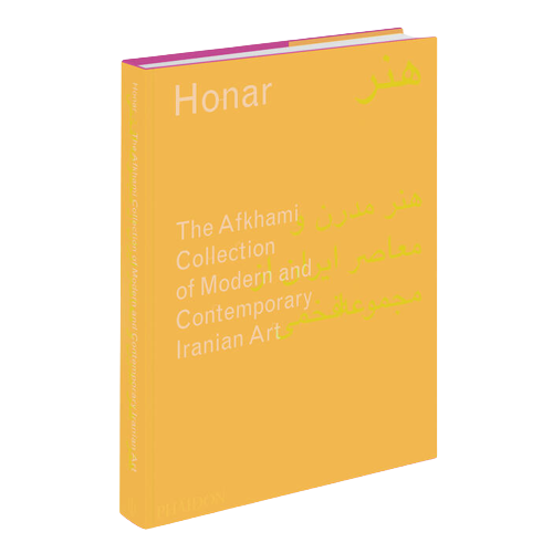 Honar: The Afkhami Collection of Modern and Contemporary Iranian Art