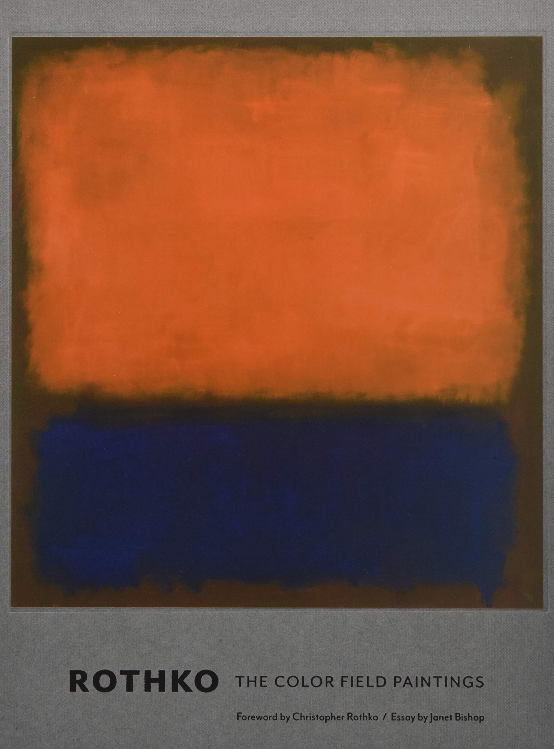 Rothko: The Color Field Paintings