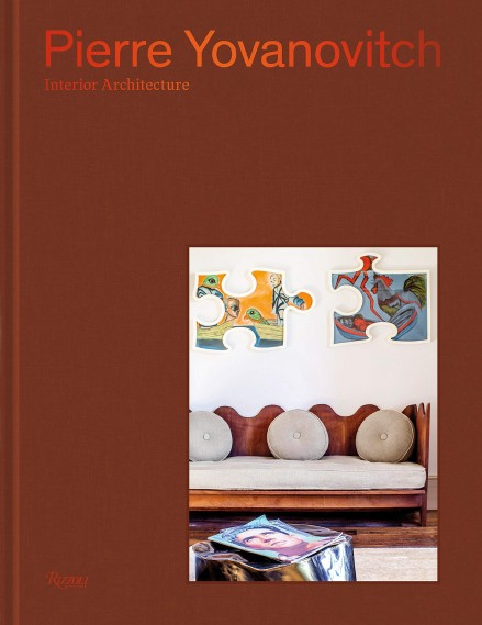Pierre Yovanovitch: Interior Architectur