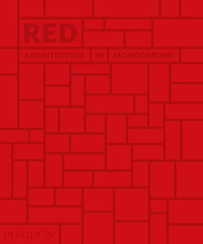 Red: Architecture in Monochrome