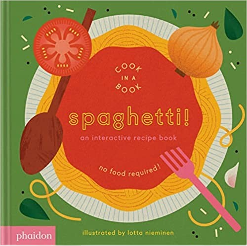 Spaghetti!: An Interactive Recipe Book
