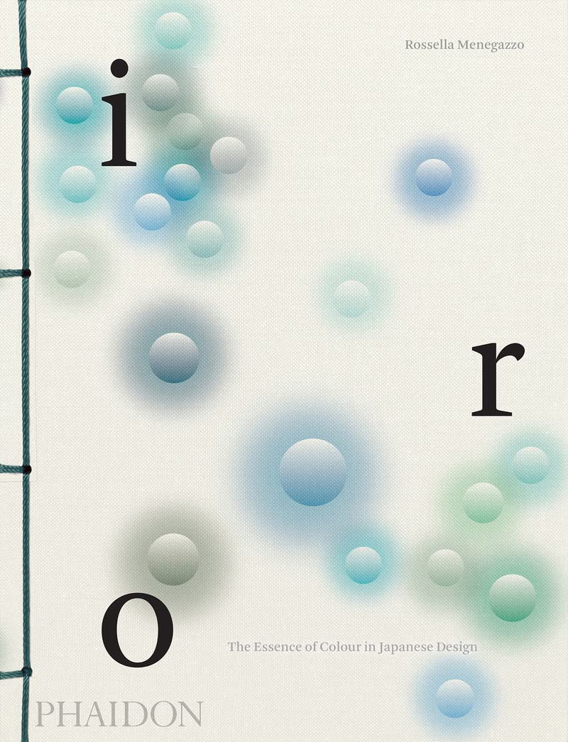 Iro : the essence of colour in japanese design